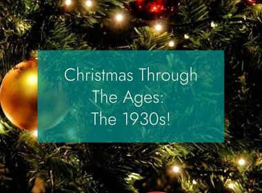 British Hamper Company  British Christmas Through The Ages: The 1930s